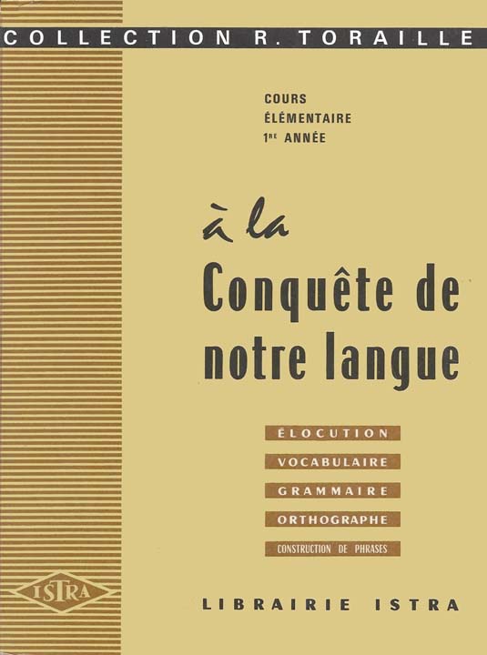 A la conquête de notre langue CE1