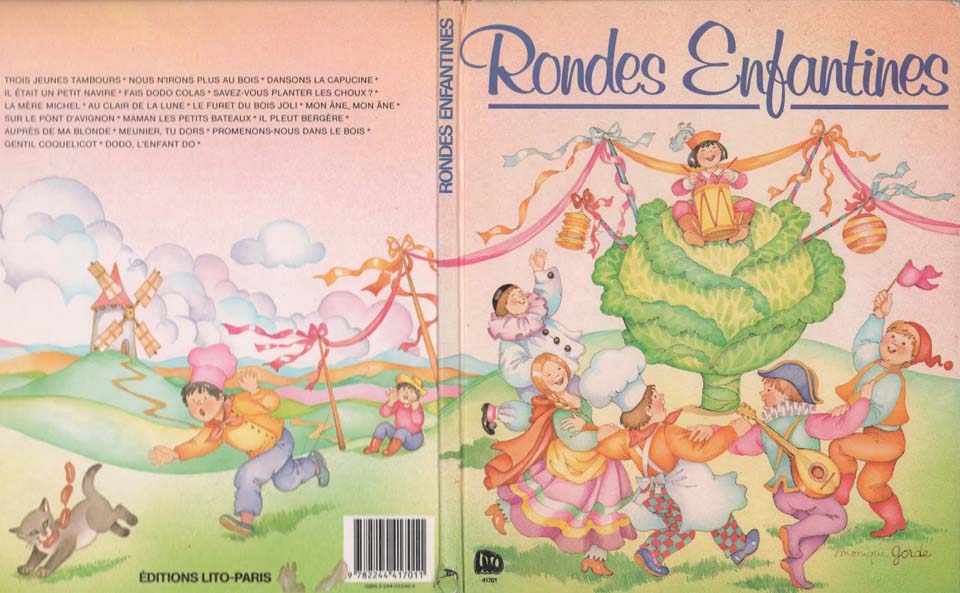 Rondes enfantines illustrées par Monique Gorde